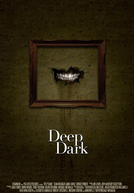 Deep Dark (Deep Dark)