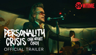 Personality Crisis: One Night Only (2023) Official Trailer | Documentary | SHOWTIME