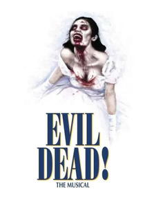 Evil Dead: The Musical - Poster / Capa / Cartaz - Oficial 1