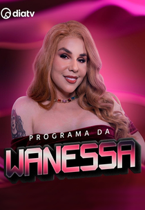 Programa da Wanessa (2ª Temporada) (Programa da Wanessa (2ª Temporada))