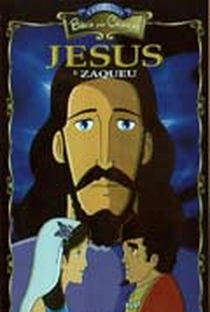 Coleção Bíblia Para Crianças - Jesus e Zaqueu - Poster / Capa / Cartaz - Oficial 1