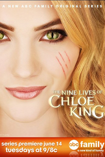 The Nine Lives of Chloe King (1ª Temporada) - Poster / Capa / Cartaz - Oficial 1