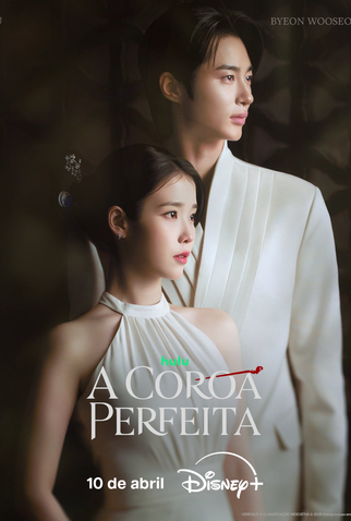 Poster 1 de Série A Coroa Perfeita (2026)