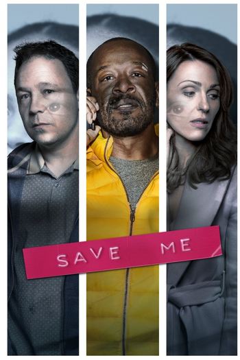 Poster de Franquia Save Me (2018) (2018)