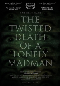 The Twisted Death of a Lonely Madman (The Twisted Death of a Lonely Madman)