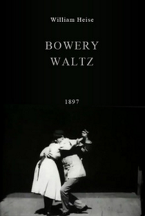 Bowery Waltz - Poster / Capa / Cartaz - Oficial 1