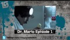 DR. MARIO Webseries Trailer - coming May 21