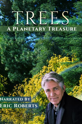 Poster de Filme Trees - A Planetary Treasure (2021)