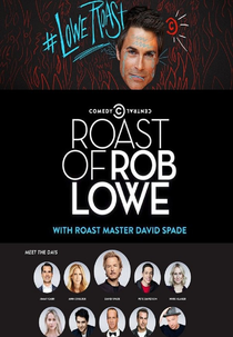 Comedy Central Roast of Rob Lowe (Comedy Central Roast of Rob Lowe)