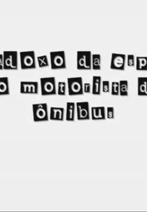 O Paradoxo da Espera do Motorista de Ônibus (O Paradoxo da Espera do Motorista de Ônibus)