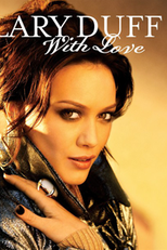 Hilary Duff: With Love (Hilary Duff: With Love)