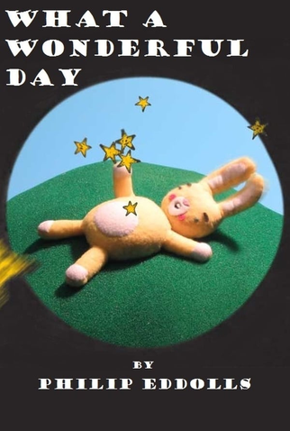 Poster 1 de Curta What a Wonderful Day (2006)