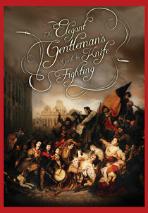 The Elegant Gentleman's Guide to Knife Fighting (The Elegant Gentleman's Guide to Knife Fighting)