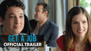 Trailer: Get A Job  (2016 Movie – Miles Teller, Anna Kendrick, Bryan Cranston) – Official Trailer