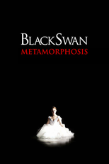 Black Swan: Metamorphosis (Black Swan: Metamorphosis)
