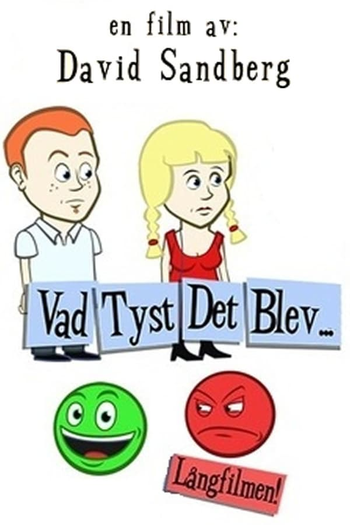 Poster de Curta Vad tyst det blev... (2006)