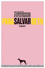 Para Salvar Beth (Para Salvar Beth)