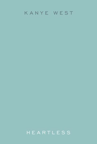 Poster 1 de Curta Kanye West: Heartless (2008)