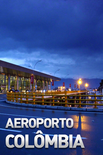 Poster de Série Aeroporto - Colômbia (2014)