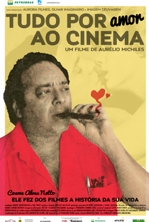 Tudo Por Amor ao Cinema - Poster / Capa / Cartaz - Oficial 1