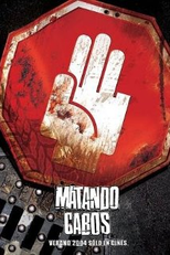 Matando Cabos (Matando Cabos)