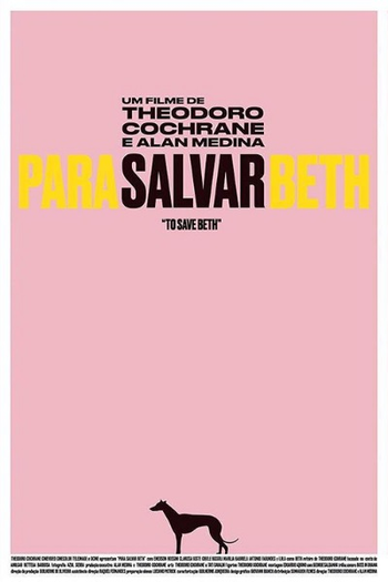 Poster de Curta Para Salvar Beth (2016)