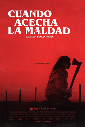  de Filme O Mal Que Nos Habita (2023)
