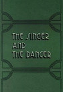 The Singer and the Dancer (The Singer and the Dancer)