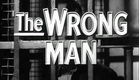 The Wrong Man - Original Trailer
