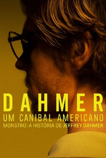 Dahmer: Um Canibal Americano - Poster / Capa / Cartaz - Oficial 3