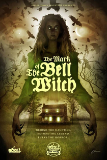 Mark of the Bell Witch - Poster / Capa / Cartaz - Oficial 1