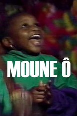 Moune ô (Moune Ô)