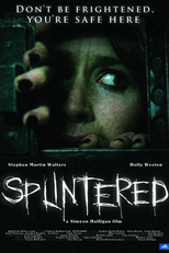 Splintered (Splintered)