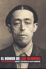 El honor de las injúrias (El honor de las injúrias)