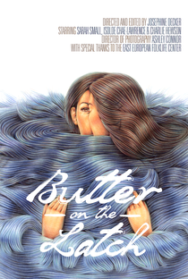 Butter on the Latch - Poster / Capa / Cartaz - Oficial 1