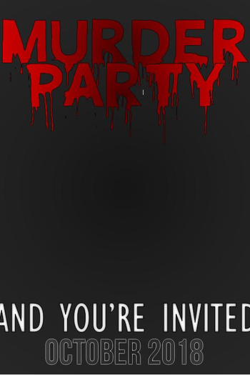 Poster de Filme Murder Party (2018)