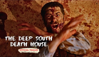 The Deep South Death House | Official Trailer