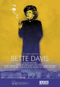 O Último Adeus de Bette Davis (El último adiós de Bette Davis)