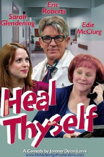 Poster de Curta Heal Thyself  (2012)