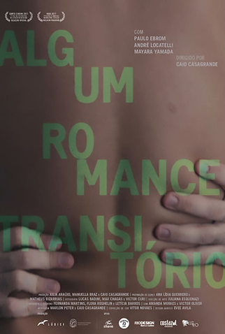 Poster 1 de Curta Algum Romance Transitório (2018)