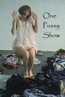 One Pussy Show - Poster / Capa / Cartaz - Oficial 1
