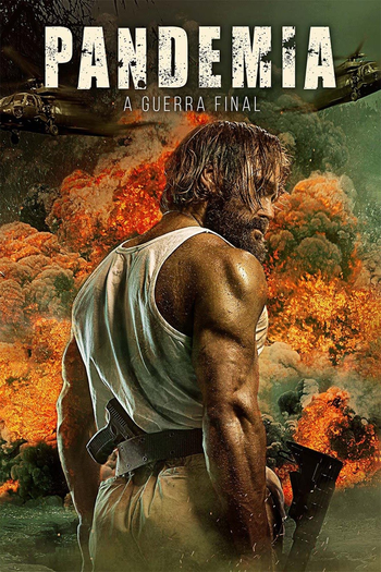  de Filme Pandemia: A Guerra Final (2021)