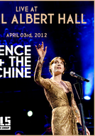 Florence + the Machine Live at the Royal Albert Hall (Florence + the Machine Live at the Royal Albert Hall)