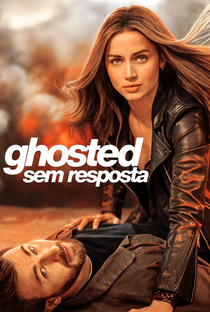 Ghosted: Sem Resposta - Poster / Capa / Cartaz - Oficial 2