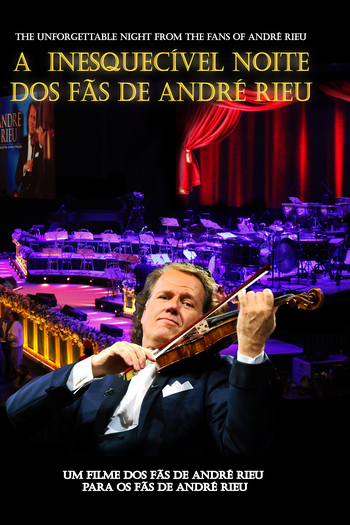  de TV A Inesquecível Noite dos Fãs de André Rieu (2012)