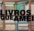 Livros que Amei