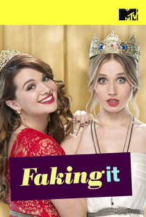 Faking It (1ª Temporada) - Poster / Capa / Cartaz - Oficial 3