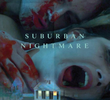 Suburban Nightmare