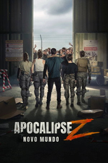 Apocalipse Z: Novo Mundo (Apocalipsis Z: Nuevo Mundo)