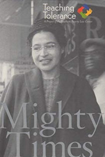 Mighty Times: The Legacy of Rosa Parks - Poster / Capa / Cartaz - Oficial 1